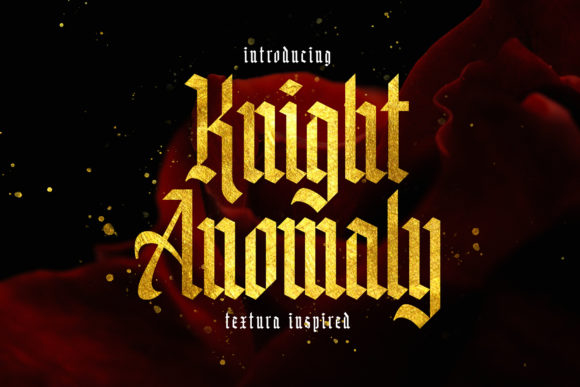 Knight Anomaly Font for Handmade Projects