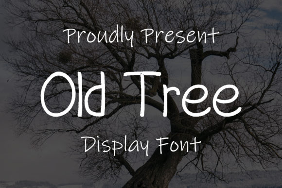 Old Tree: The Handwritten Font That Boosts Campaign Clarity