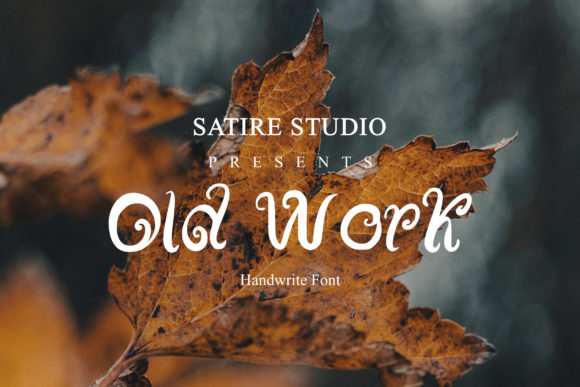 Old Work - Handwritten Font for Timeless Branding